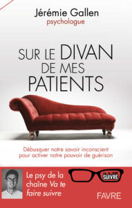 Sur le divan de mes patients - Jérémie Gallen