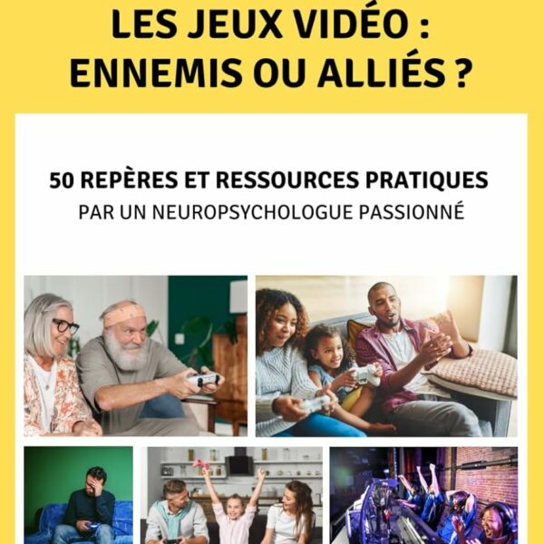 Les jeux vidéo : ennemis ou alliés ? Mathieu Cerbai